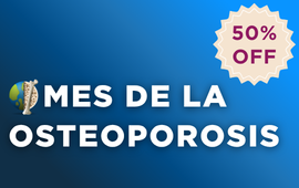 OCTUBRE, MES DE LA OSTEOPOROSIS: Cursos 50%OFF